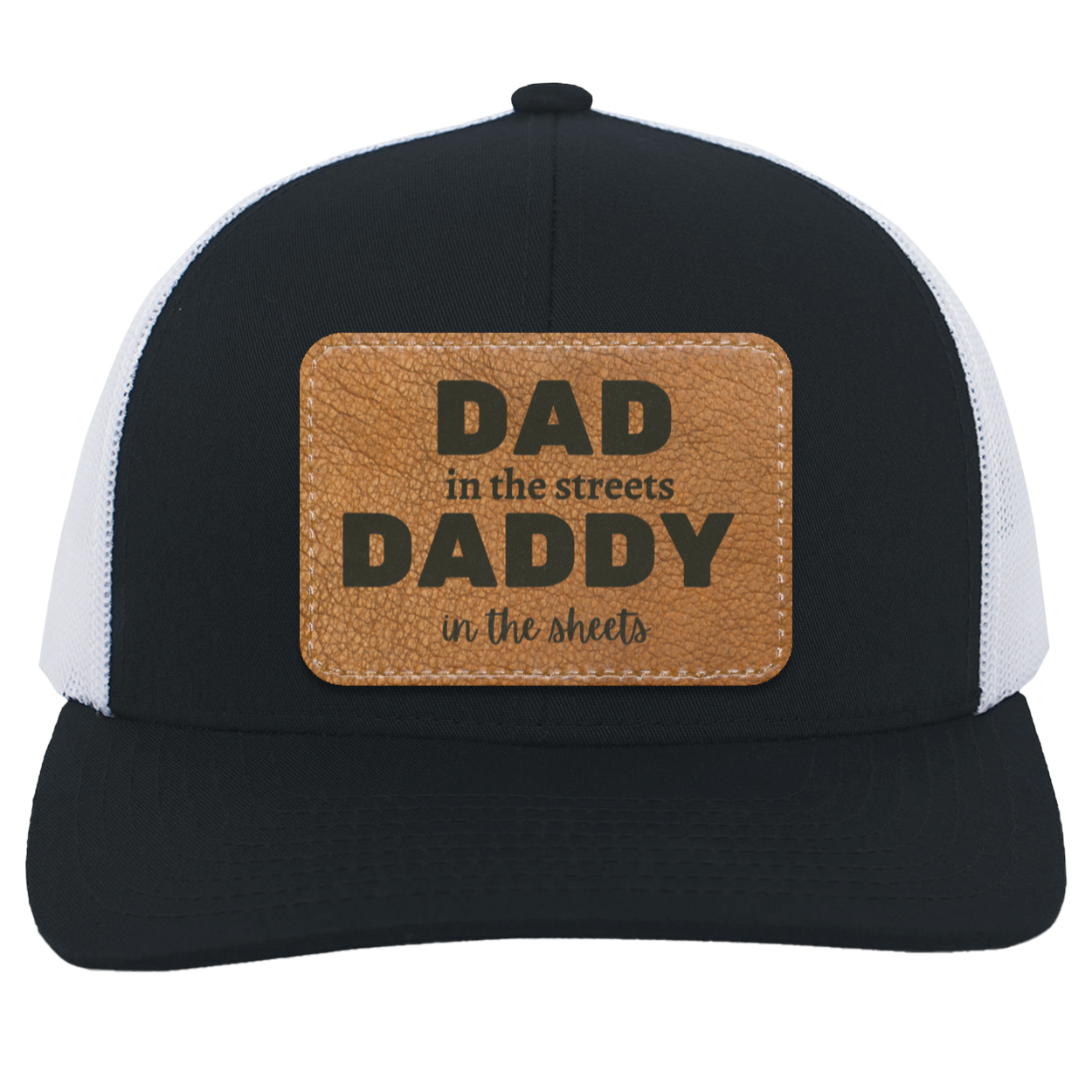 Dad in the streets Trucker Hat