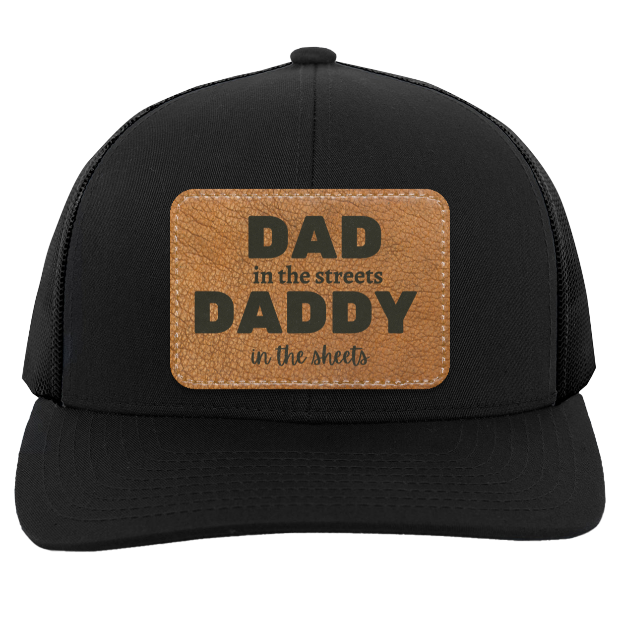 Dad in the streets Trucker Hat